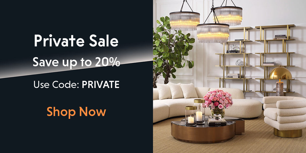 Private Sale. Save up to 20%.