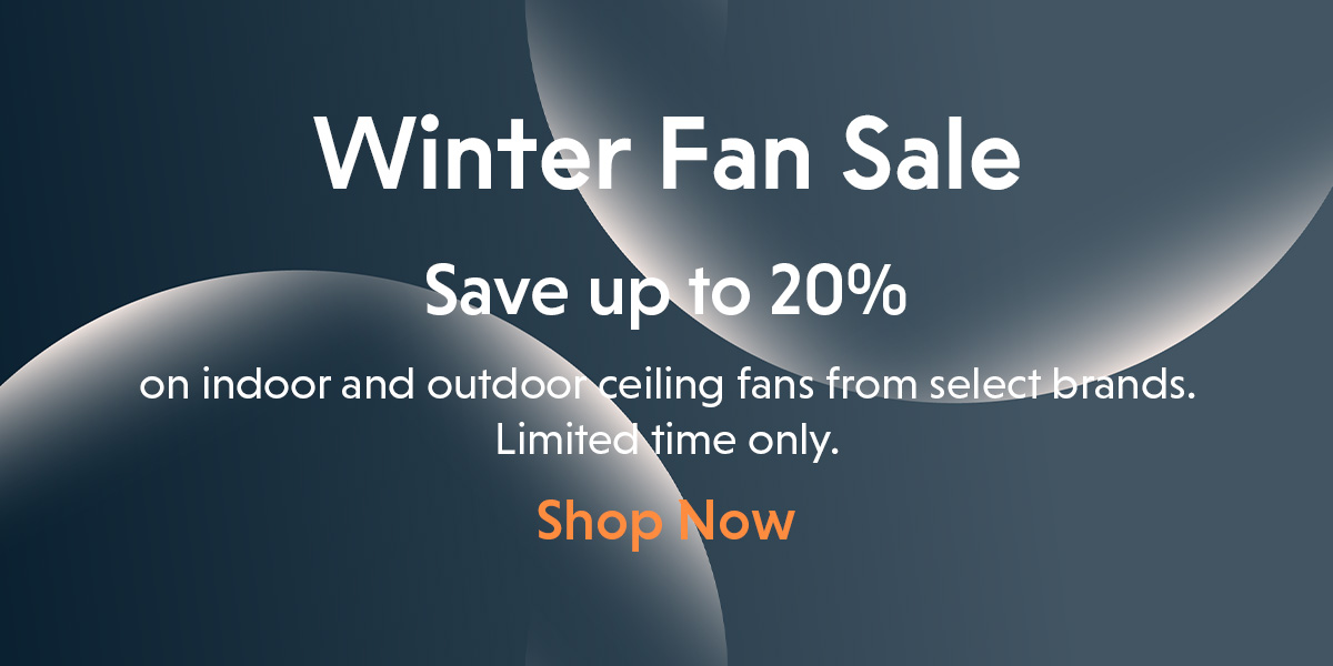 Winter Fan Sale. Save up to 20%.