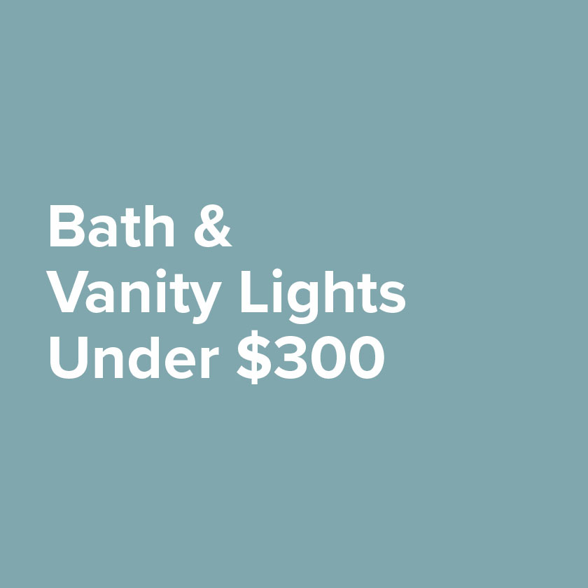 Bath & Vanity Lights Under $300.