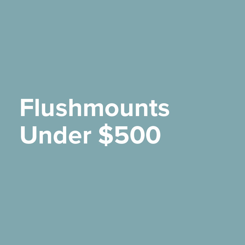 Flushmounts Under $500.