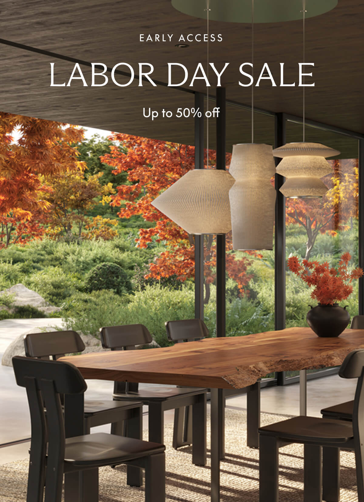 Early Access Labor Day Sale. Up to 50% off