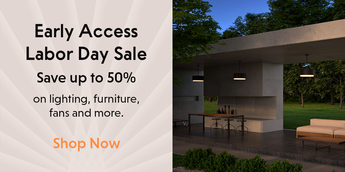 Early Access Labor Day Sale. Save up to 50%.